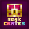 ✨Magic Crates✨魔术宝箱